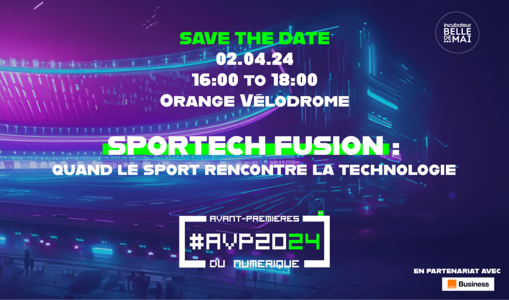 AVP du numérique 2 avril 2024 Au vélodrome